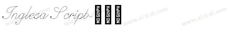 Inglesa Script字体转换 Inglesa Script字体转换